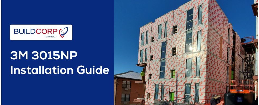 How Do You Install 3M Air and Vapor Barrier 3015NP? A Step-by-Step Guide for Commercial Applications 